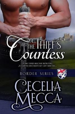 The Thief's Countess(English, Paperback, Mecca Cecelia)