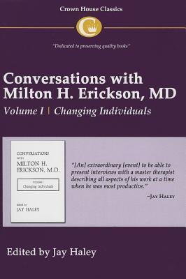 Conversations with Milton H. Erickson MD Vol 1(English, Paperback, unknown)