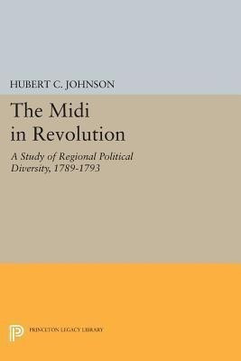 The Midi in Revolution(English, Paperback, Johnson Hubert C.)