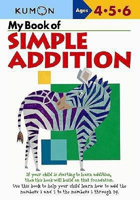 My Book of Simple Addition(English, Paperback, Kumon)