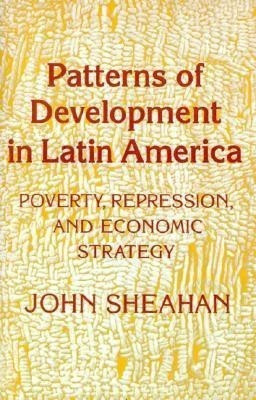 Patterns of Development in Latin America(English, Paperback, Sheahan John)