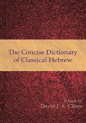 The Concise Dictionary of Classical Hebrew(English, Hardcover, unknown)