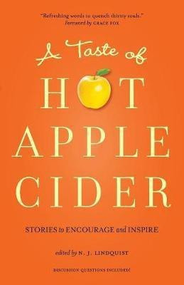 A Taste of Hot Apple Cider(English, Paperback, unknown)