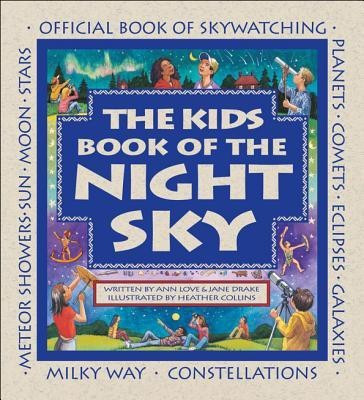 Kids Book of the Night Sky(English, Paperback, Love Ann)