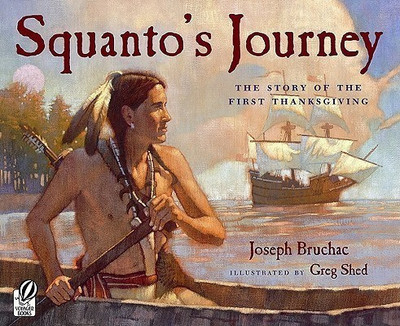 Squanto's Journey(English, Hardcover, Bruchac Joseph)
