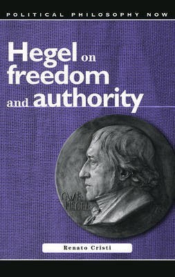 Hegel on Freedom and Authority(English, Hardcover, Cristi Renato)