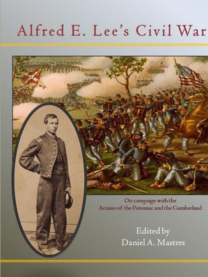 Alfred E. Lee's Civil War(English, Paperback, Masters Daniel)