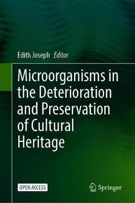 Microorganisms in the Deterioration and Preservation of Cultural Heritage(English, Paperback, unknown)