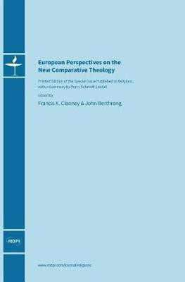 European Perspectives on the New Comparative Theology(English, Hardcover, unknown)