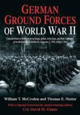 German Ground Forces of World War II(English, Hardcover, McCroden William T.)