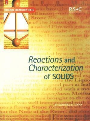 Reactions and Characterization of Solids(English, Paperback, Dann Sandra E)