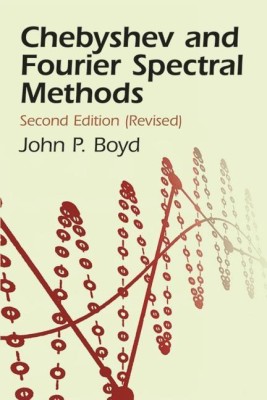 Chebyshev and Fourier Spectral Meth(English, Paperback, Boyd Boyd)