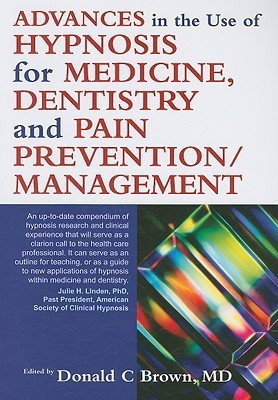 Advances in the Use of Hypnosis for Medicine, Dentistry and Pain Prevention/Management(English, Paperback, unknown)