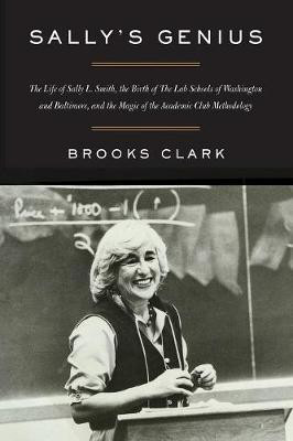 Sally's Genius(English, Paperback, Clark Brooks)