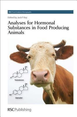 Analyses for Hormonal Substances in Food Producing Animals(English, Hardcover, unknown)