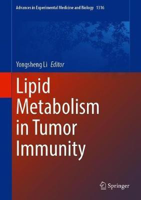 Lipid Metabolism in Tumor Immunity(English, Hardcover, unknown)