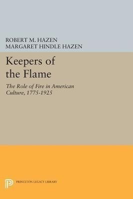 Keepers of the Flame(English, Paperback, Hazen Robert M.)