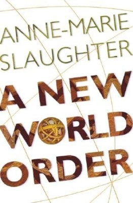 A New World Order(English, Paperback, Slaughter Anne-Marie)