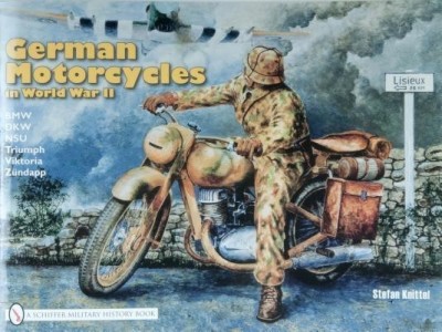 German Motorcycles in World War II(English, Paperback, Knittel Stefan)