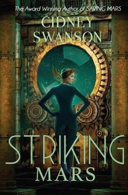 Striking Mars(English, Paperback, Swanson Cidney)