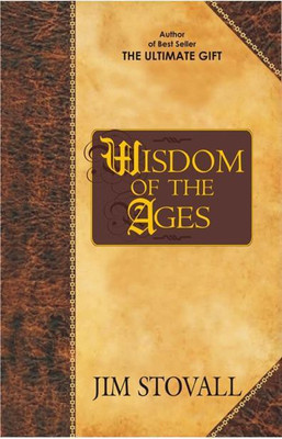 Wisdom of Ages(Paperback, Jim Stovall)