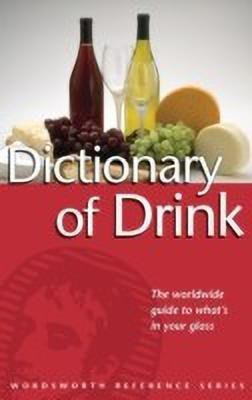 Dictionary of Drink(English, Paperback, Halley Ned)