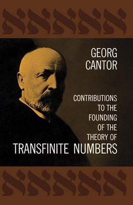 Contributions to the Founding of the Theory of Transfinite Numbers(English, Paperback, Cantor Georg)