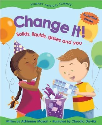 Change It!(English, Paperback, Mason Adrienne)