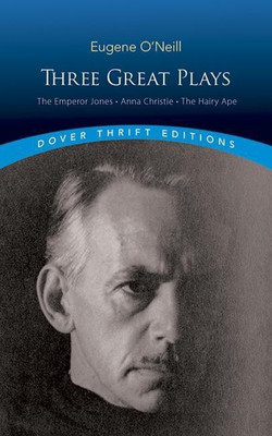 Three Great Plays(English, Paperback, O'Neill Eugene Gladstone)