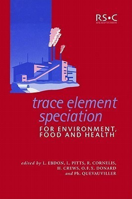 Trace Element Speciation for Environment, Food and Health(English, Hardcover, unknown)