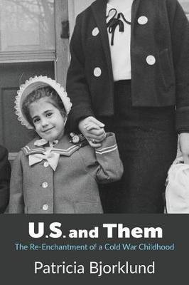 U.S. and Them(English, Paperback, Bjorklund Patricia)
