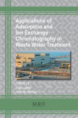 Applications of Adsorption and Ion Exchange Chromatography in Waste Water Treatment(English, Paperback, unknown)
