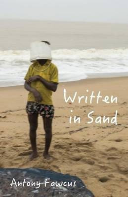 Written in Sand(English, Paperback, Fawcus Antony)