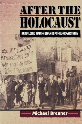 After the Holocaust(English, Paperback, Brenner Michael)