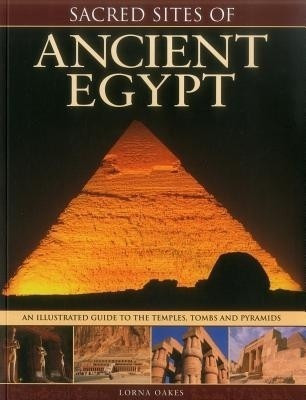 Sacred Sites of Ancient Egypt(English, Paperback, Oakes Lorna)