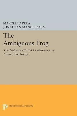 The Ambiguous Frog(English, Paperback, Pera Marcello)