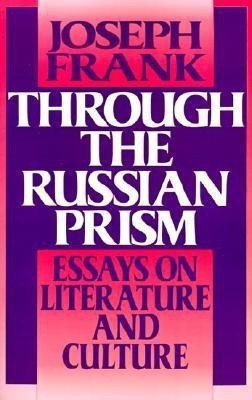 Through the Russian Prism(English, Paperback, Frank Joseph)