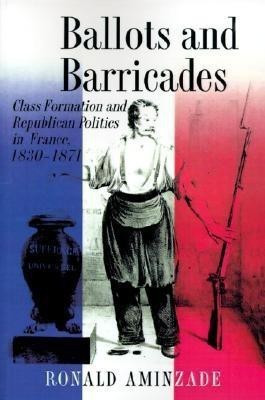 Ballots and Barricades(English, Paperback, Aminzade Ronald)