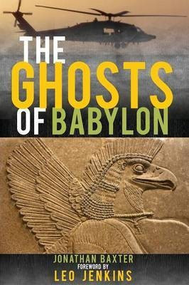 The Ghosts of Babylon(English, Paperback, Baxter Jonathan)