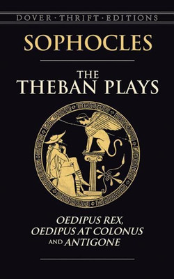 The Theban Plays(English, Paperback, Sophocles Sir George)