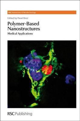 Polymer-based Nanostructures(English, Hardcover, unknown)