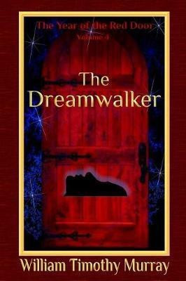 The Dreamwalker(English, Paperback, Murray William Timothy)