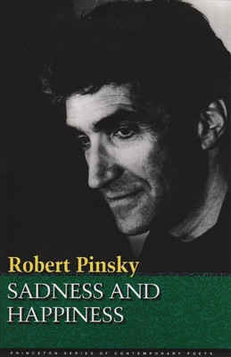 Sadness And Happiness(English, Paperback, Pinsky Robert)