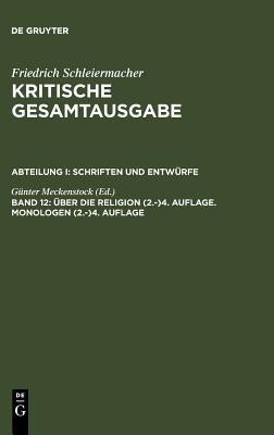 UEber die Religion (2.-)4. Auflage. Monologen (2.-)4. Auflage(German, Hardcover, unknown)