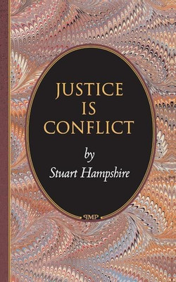 Justice Is Conflict(English, Paperback, Hampshire Stuart)