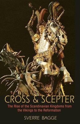 Cross and Scepter(English, Paperback, Bagge Sverre)