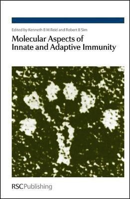 Molecular Aspects of Innate and Adaptive Immunity(English, Hardcover, unknown)
