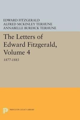 The Letters of Edward Fitzgerald, Volume 4(English, Paperback, Fitzgerald Edward)
