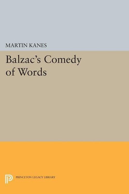 Balzac's Comedy of Words(English, Paperback, Kanes Martin)
