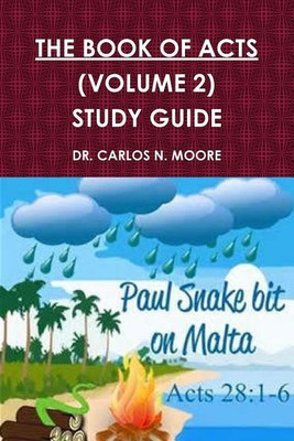 The Book of Acts (Volume 2)(English, Paperback, Moore Carlos N Dr)